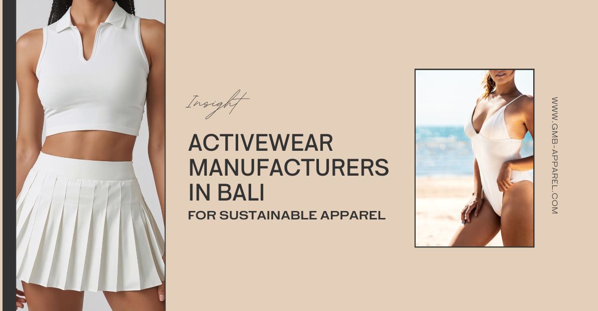 activewear manufacturers in Bali